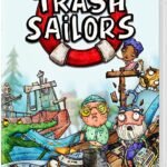 Trash Sailors Nintendo Switch