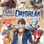The Legend of Heroes: Trails through Daybreak Deluxe Edition