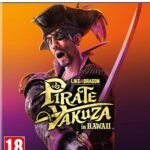 Like a Dragon: Pirate Yakuza in Hawaii
