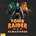 Tomb Raider IV-VI Remastered PlayStation 5